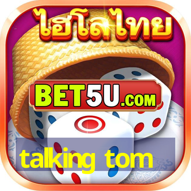 talking tom